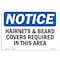 Signmission OSHA, Hairnets Beard Covers Required In This Area, 5in X 3.5in, 10PK, 5" W, 3.5" H, Landscape, PK10 OS-NS-D-35-L-15772-10PK - alternate 1
